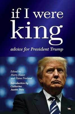 Jon Rappoport Catherine Austin Fitts If I were King (Paperback)