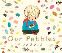 Our Pebbles Jarvis Buch Englisch 2025 Walker Books Ltd EAN 9781529516036