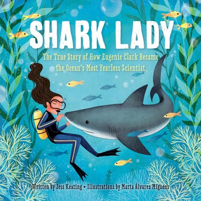Shark Lady | Jess Keating | Buch | Gebunden | Englisch | 2017 | Sourcebooks, Inc