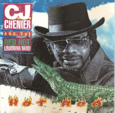 C.j. Chenier And The Red Hot Louisiana Band - Hot Rod CD #G2043350