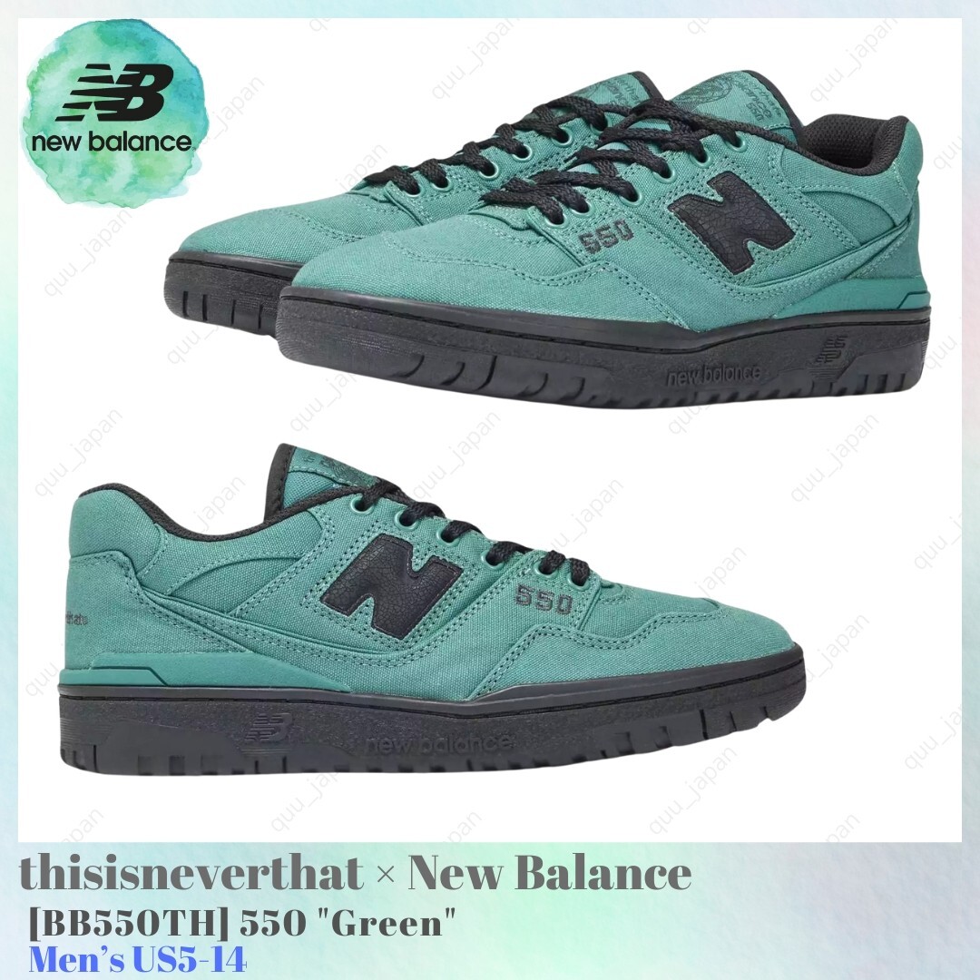 New balance x thisisneverthat ☆ BB550TH Green thisisneverthat x New Balance 550 Green BB550TH Men's US5-14