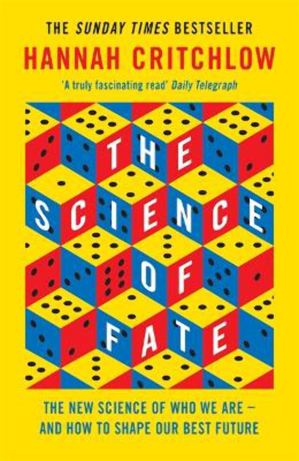 Hannah Critchlow: The Science of Fate [2021] paperback