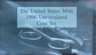 Uncirculated 1996 United States Mint Set No Dime