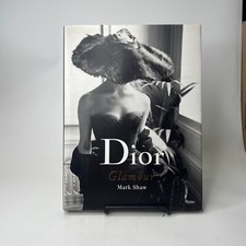 Dior Glamour: 1952-1962 by Mark Shaw