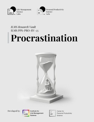 ILMS Research Vault - Procrastination (PPS-PRO-RV-25) by Life Management Science