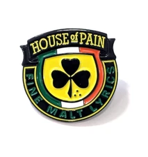 House of Pain - Fine Malt Lyrics - Hip Hop - Rap - Enamel Pin Lapel Brooch Pin