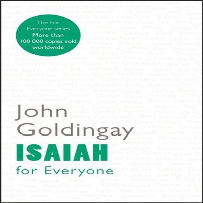 Isaiah for Everyone John Goldingay Paperback SPCK Publishing Medi