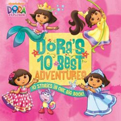 Dora's 10 Best Adventures (Dora the Explorer) by Nickelodeon 1847387713