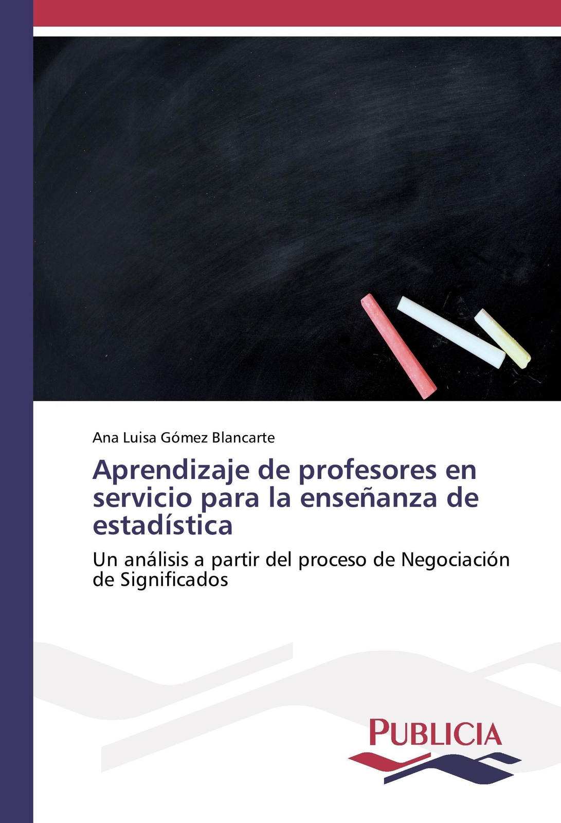 Thumbnail - Ana Luisa Gómez Blancarte | Aprendizaje De Profesores En Servicio Para