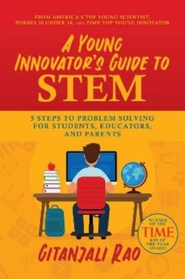 Gitanjali  Rao A Young Innovator's Guide to STEM (Taschenbuch) (US IMPORT)