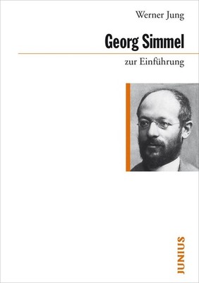 Georg Simmel zur Einführung | Werner Jung | deutsch