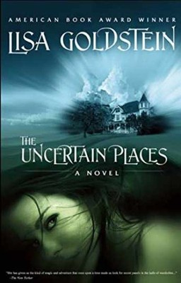 The Uncertain Places - Paperback, by Goldstein Lisa - Very Good