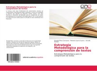 Rosabel PéRez Carrazana (U. A.) | Estrategia MetodolóGica Para La ComprensióN...
