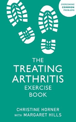 Christine Horner Treating Arthritis Exercise Book (Taschenbuch)
