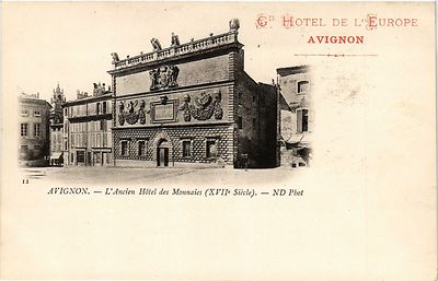 AK Gd Hotel de L'Europe AVIGNON L'Ancien Hotel des Monnaises (17. Jh. (293482)