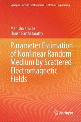 Parameter Estimation of Nonlinear Random Medium by Scattered Electromagnetic Fie