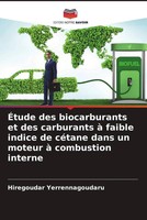Hiregoudar Yerrennagoudaru | ÉTude Des Biocarburants Et Des Carburants à...