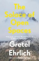 Gretel Ehrlich | The Solace Of Open Spaces | Taschenbuch | Englisch (2019)