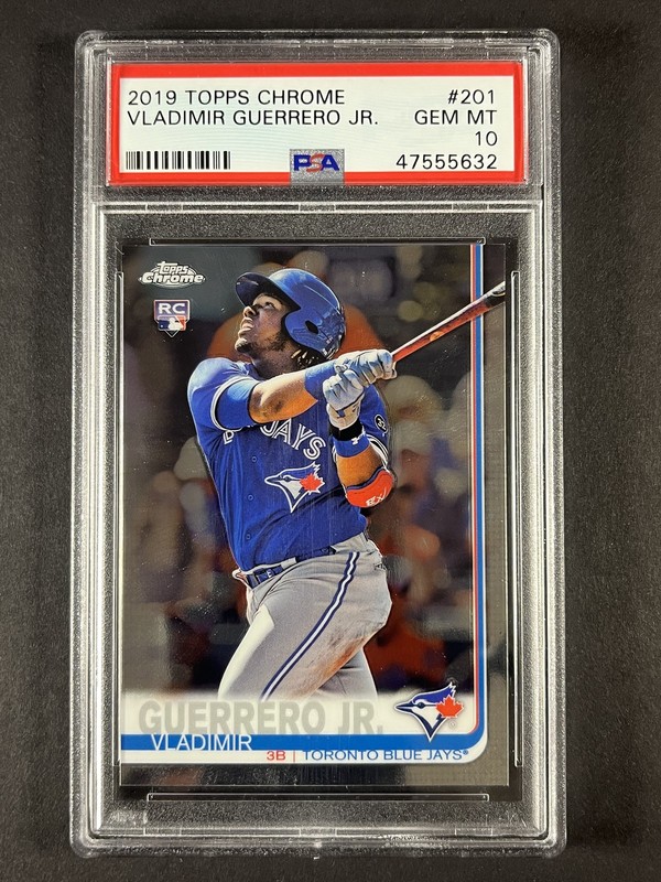 2019 Topps Chrome #201 Vladimir Guerrero Jr. PSA 10