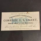 1879 GAR Ticket American Academy Of Music Philadelphia US Grant Civil War