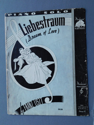 Liebestraum (Dream of Love) - 1936 sheet music - by Franz Liszt - Piano Solo