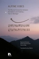 Alpine Vibes | Raymond Ammann (u. a.) | Taschenbuch | 224 S. | Englisch | 2023