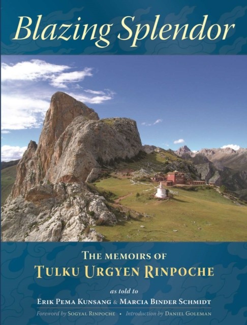 Blazing Splendor by Tulku Urgyen Rinpoche - - Image 3
