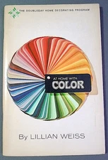 At Home with Color by Lillian Weiss (1969, Doubleday Paperback)