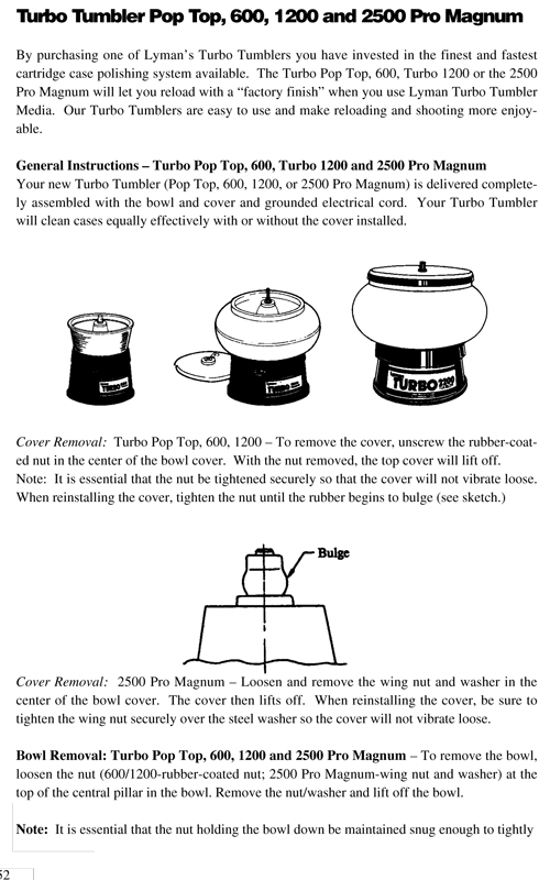 Lyman Turbo 1200 Pro Tumbler, with corncob media included Lyman Turbo 1200 Pro Tumbler, with corncob media included