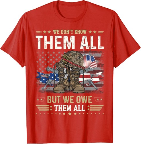 We Owe Them All Partitic Veterans Day Memorial Day T-Shirt - Bild 5 von 13