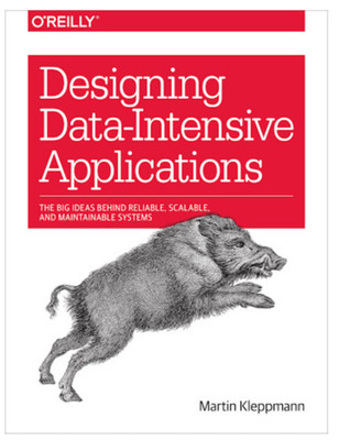 Designing Data-Intensive Applications: The Big Ideas Behind Reliable, Scalable