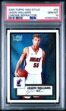 2005 TOPPS 1952 STYLE CHROME-REFRACTOR #52 JASON WILLIAMS 164/299 PSA 10