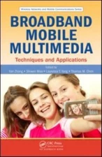 Broadband Mobile Multimedia : Techniques and Applications, Hardcover by Zhang...