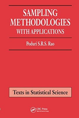 Sampling Methodologies with Applications (Chapman & Hall/CRC Texts in Statistic