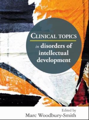 Clinical Topics in Disorders of Intellectual Development Paperback 9781909726390