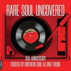 Rare Soul Uncovered 40th Anniversary LP Album vinyl record 2024 compilation