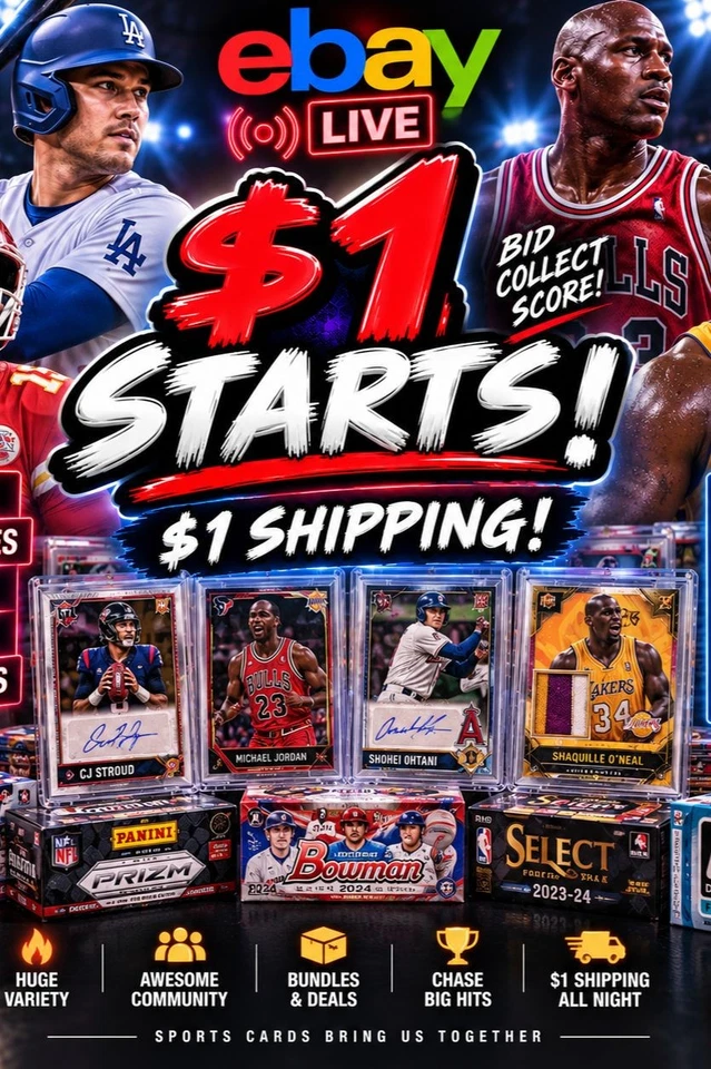 $1 STARTS AUTOS, RELICS, BUNDLES, WAX PACKS $1 SHIPPING
