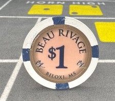  $1 BEAU RIVAGE CASINO POKER CHIP 