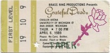 GRATEFUL DEAD TICKET 04-06-1989 CRISLER ARENA UNIV OF MICHIGAN MAIL ORDER TAPER
