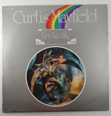 Curtis Mayfield - Got To Find A Way  1974 Vinyl LP + Insert US 1st Press Curtom