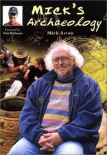 Mick's Archaeology, Aston, Mick, Very Good Book