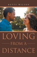 Betty Wilson | Loving From A Distance | Taschenbuch | Englisch (2020)