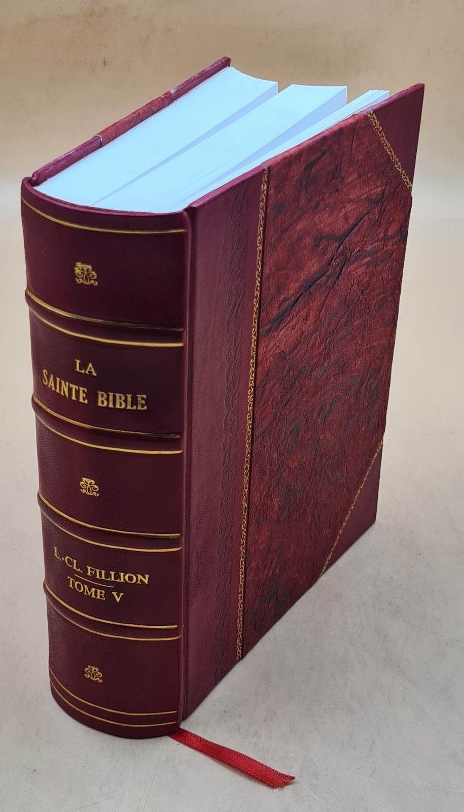 La Sainte Bible : Texte Latin Et Traduction Fran?Aise Volume 5 1 [Leather Bound]