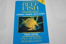 REEF FISH IDENTIFICATION TRAVEL EDITION PB BOOK by PAUL HUMANN & NED DELOACH