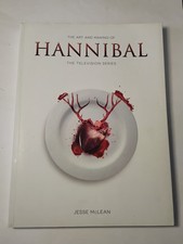 Art and Making of Hannibal : The Television Series by Jesse McLean