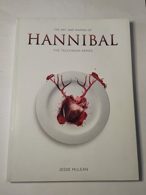 The Art and Making of Hannibal