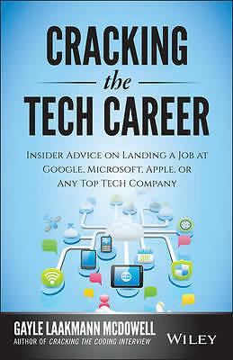 Cracking the Tech Career: Insider Advice on Landing a Job at Google,...