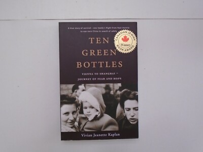 Ten Green Bottles by Vivian Jeanette Kaplan ( 2008, PB)
