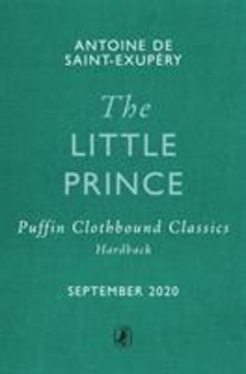 Thumbnail - The Little Prince Puffin Clothbound Classics Antoine De Saint-exupéry