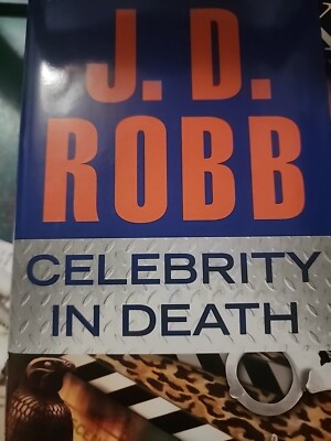 Celebrity in Death by J. D. Robb (2012, Hardcover)